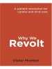 Why We Revolt by Victor Montori, Published by The Patient Revolution : 1st Place in Non Fiction - Health - Medical Category