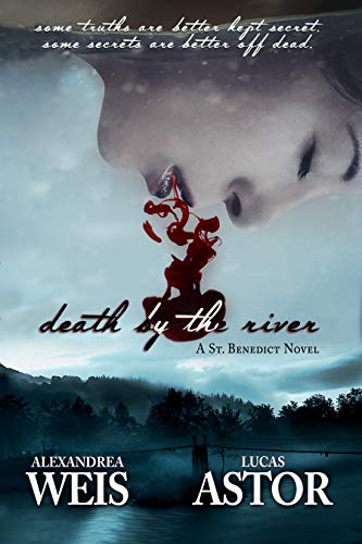 Death by the River by Alexandrea Weis - Young Adult - General